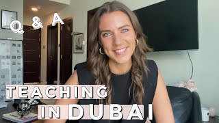 TEACHING IN DUBAI  Q amp A [upl. by Swords]