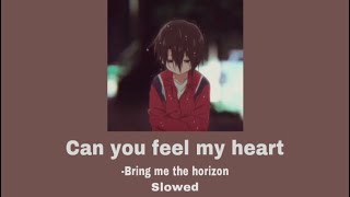 Bring me the horizoncan you feel my heartslowed 1hour [upl. by Nnyltiac]