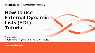 How to configure EDL External Dynamic List  Palo Alto Networks [upl. by Edyaw]