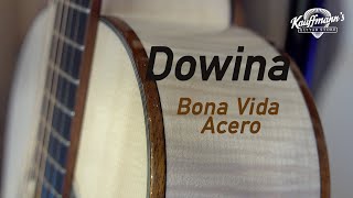 DOWINA BONA VIDA ACERO DEMO [upl. by Yolanthe]