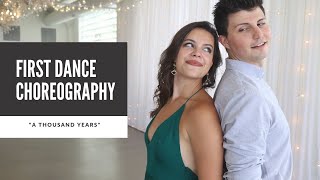 Wedding Dance Choreography to quotA Thousand Yearsquot  Online Tutorial Available [upl. by Grenville]