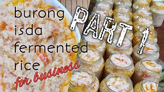 How to make buro  fermented rice  for business  Burong Isda  pangnegosyo recipe  Will Chimplee [upl. by Eelyr847]