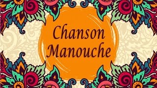 Various Artist  Chanson Manouche [upl. by Royce980]