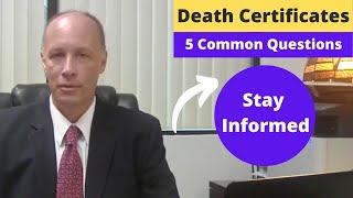 Death Certificates  5 Common Questions [upl. by Daffi870]