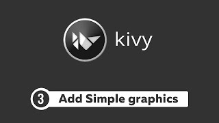 Kivy Tutorial 3  Adding Simple Graphics and Labels  Pong Game [upl. by Aitas]