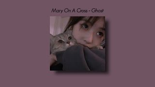 Mary On A Cross  Ghost Tiktok Version Slowed And Reverb  Underwater Lyrics [upl. by Naerad]