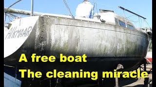 A free boat the cleaning miracle [upl. by Teak]