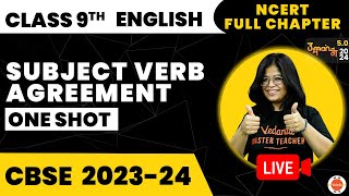 Subject Verb Agreement One shot  NCERT Class 9th English Preparation  CBSE 202324 Exam [upl. by Yeffej]