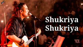 Shukriya Lyrics  Jubin Nautiyal  Jeet Gannguli  Latest Song 2020 [upl. by Joana]