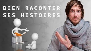 Comment RACONTER UNE HISTOIRE qui va CAPTIVER vos amis [upl. by Flavia856]