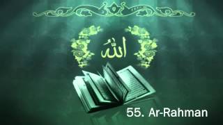 Surah 55 ArRahman  Sheikh Maher Al Muaiqly  سورة الرحمن [upl. by Oflodur]