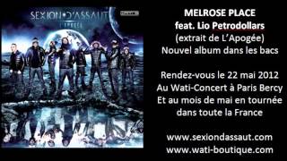 Sexion DAssaut  Melrose PLace ft Lio Petrodollars LApogée [upl. by Adnohser]