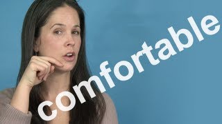 How to Pronounce COMFORTABLE  AMERICAN ENGLISH PRONUNCIATION [upl. by Affrica]