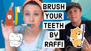 Brush Your Teeth Song Raffi [upl. by Elias]