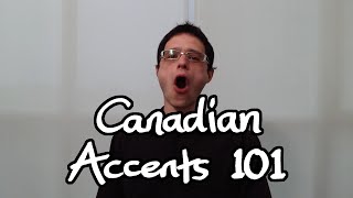 Canadian Accents 101 [upl. by Melisenda288]