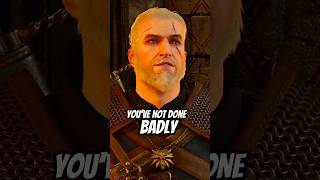 quotYouve Not Done Badlyquot  The Witcher 3 [upl. by Allistir306]