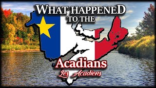 What on Earth Happened to the AcadiansCajuns [upl. by Nilcaj26]