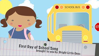 First Day of School Song [upl. by Debarath]