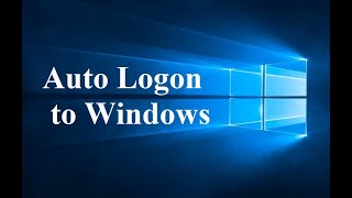 Enable Auto Logon to Windows [upl. by Finer]