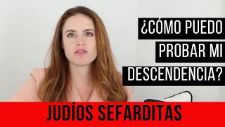 SEFARDÍES ¿Cómo demostrar que eres descendiente de Judío [upl. by Atiuqal645]