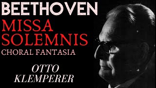 Beethoven  Missa Solemnis  Choral Fantasia Centurys recording Otto Klemperer 1965 [upl. by Nohtanhoj]