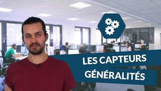 Les capteurs  généralités  SI  TS  digiSchool [upl. by Nywled709]