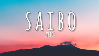 Saibo  WORMONO Lofi Remake  Shor In The City  Lyrics [upl. by Nagorb372]