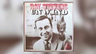 Ray Stevens  quotUnwindquot Official Audio [upl. by Fachini]