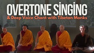 Overtone Singing amp Deep Voice Chant with Tibetan Monks [upl. by Laicram]