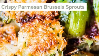 Crispy Parmesan Brussels Sprouts [upl. by Phia]