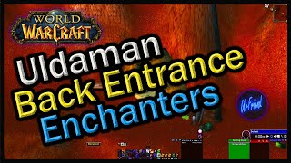 Uldaman Back Entrance for enchanters  World of Warcraft Vanilla [upl. by Thorman]