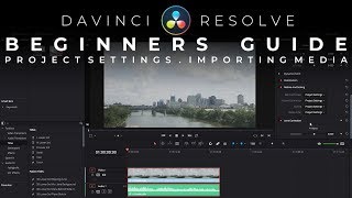 Beginners Guide To Davinci Resolve 16 Project Settings And Importing Media [upl. by Nirra233]