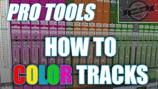 PRO TOOLS  HOW TO COLOR TRACKS [upl. by Aruasor]