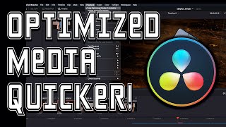 Create Optimized Media in Davinci Resolve  Way Quicker [upl. by Sill]