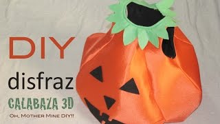 DIY Como hacer disfraz de calabaza 3D halloween patrón gratis [upl. by Tshombe]