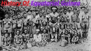 History Of Equatorial Guinea [upl. by Gaither]