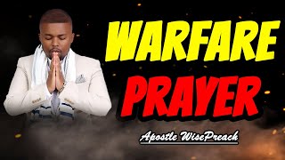 Warfare Prayer That Shakes The Kingdom Of Darkness Powerful  Apostle WisePreach [upl. by Slaughter630]