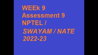 Week 9 Assignment 9 NBA Accreditation and Teaching and learning in Engineering NATE  2023 nptel [upl. by Alehtse]