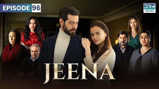 Turkish Drama in Urdu  JEENA Episode 96  Urdu Dubbed  UC1U [upl. by Adnilam]