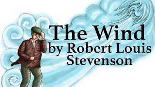 The Wind by Robert Louis Stevenson  Memorization Song [upl. by Asilenna]