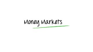 What are Money Markets [upl. by Nekcerb969]