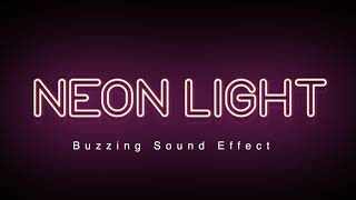 Neon Light Flickering II Buzzing Sound Effect [upl. by Noraj]