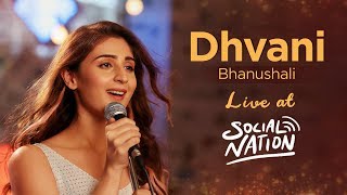 Dhvani Bhanushali Live At Social Nation 2019 [upl. by Fidele]