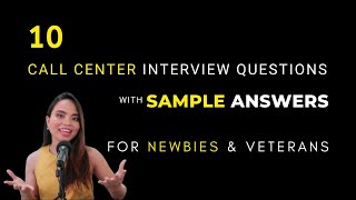 Call Center Interview Questions and Answers for Beginners [upl. by Labana]