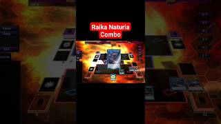 Raika Naturia Combo yugioh [upl. by Theresa]