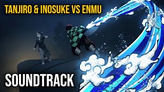 Demon Slayer Mugen Train OST  Tanjiro amp Inosuke vs Enmu  EPIC SOUNDTRACK [upl. by Sherry72]