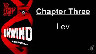 Unwind  Chapter 3  Lev [upl. by Nirok]