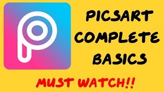 Picsart Editing Tutorial  Picsart Complete Basics [upl. by Merlina]