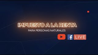 LIVE  Impuesto a la Renta 2022 [upl. by Norreht32]