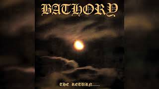 Bathory  The Return Full Album [upl. by Battista]